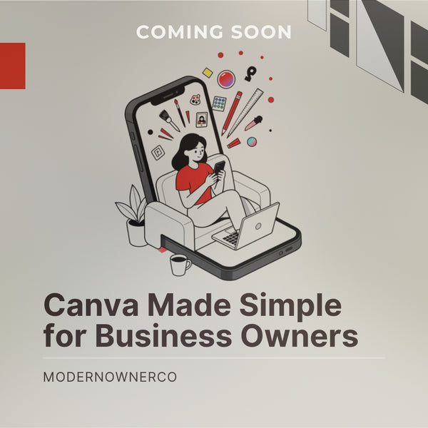 Canva Made Simple For Business Owners
